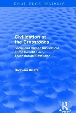 Civilization at the Crossroads - Richta, Radovan