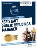 Assistant Public Buildings Manager (C-2718): Passbooks Study Guide Volume 2718