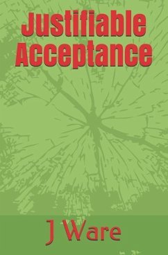 Justifiable Acceptance - Ware, J.