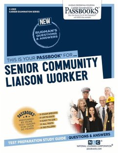 Senior Community Liaison Worker (C-2995): Passbooks Study Guide Volume 2995 - National Learning Corporation