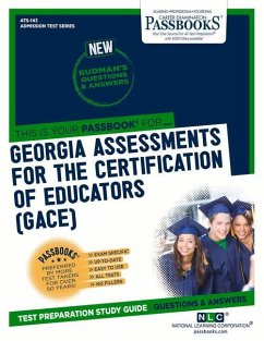 Georgia Assessments for the Certification of Educators (Gace(r)) (Ats-143): Passbooks Study Guide Volume 143 - National Learning Corporation