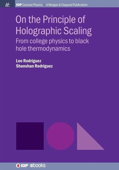 On the Principle of Holographic Scaling - Rodriguez, Leo; Rodriguez, Shanshan
