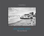 Atlantic City: The Last Hurrah