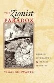 Zionist Paradox (eBook, ePUB) Zionist Paradox (eBook, ePUB)