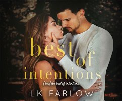 Best of Intentions - Farlow, L. K.