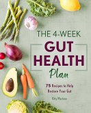 The 4-Week Gut Health Plan