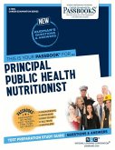 Principal Public Health Nutritionist (C-1566): Passbooks Study Guide Volume 1566