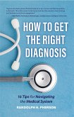 How to Get the Right Diagnosis