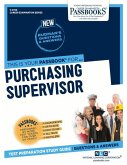 Purchasing Supervisor (C-2720): Passbooks Study Guide Volume 2720