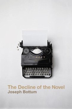 The Decline of the Novel - Bottum, Joseph