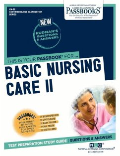 Basic Nursing Care II (Cn-32): Passbooks Study Guide Volume 32 - National Learning Corporation