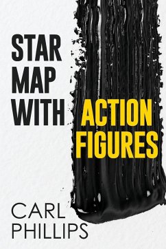 Star Map with Action Figures - Phillips, Carl