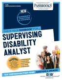 Supervising Disability Analyst (IV, V) (C-4352): Passbooks Study Guide Volume 4352