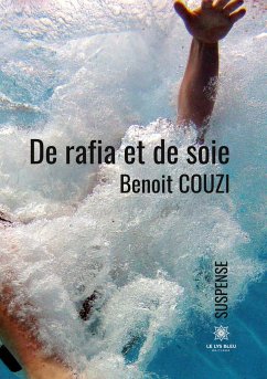 De rafia et de soie - Benoit Couzi