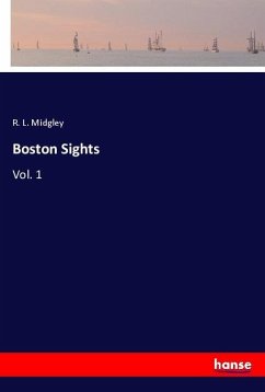 Boston Sights - Midgley, R. L.