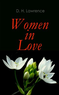 Women in Love (eBook, ePUB) - Lawrence, D. H.