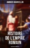 Histoire de l'Empire romain: Res gestae de Marcellin (eBook, ePUB)