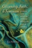 Citizenship, Faith, and Feminism (eBook, PDF) Citizenship, Faith, and Feminism (eBook, PDF)