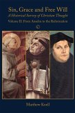 Sin, Grace and Free Will (eBook, PDF) Sin, Grace and Free Will (eBook, PDF)