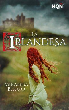 La irlandesa (eBook, ePUB) - Bouzo, Miranda