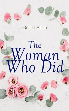 The Woman Who Did (eBook, ePUB) - Allen, Grant