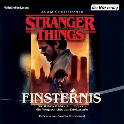 Stranger Things: Finsternis DIE OFFIZIELLE DEUTSCHE AUSGABE – ein NETFLIX-Original (MP3-Download) - Christopher, Adam