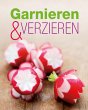Garnieren & Verzieren (eBook, ePUB) - Bild 1