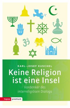 Keine Religion ist eine Insel (eBook, ePUB) - Kuschel, Karl-Josef