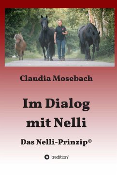 Im Dialog mit Nelli (eBook, ePUB) - Mosebach, Claudia