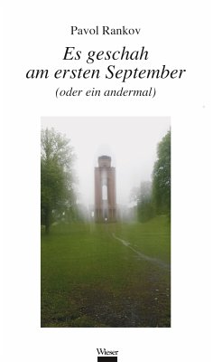 Es geschah am ersten September (oder ein andermal) (eBook, ePUB) - Rankov, Pavol