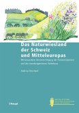 Das Naturwiesland der Schweiz und Mitteleuropas (eBook, ePUB)