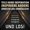 TEILE DEINE VISION! INSPIRIERE ANDERE!... - Bild 1