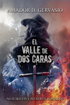 El valle de dos caras (eBook, ePUB) - Gervasio, Amador D.