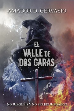 El valle de dos caras (eBook, ePUB) - Gervasio, Amador D.