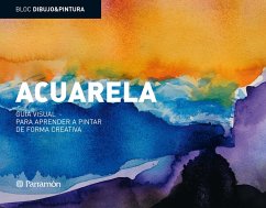 Cover Bloc D&P: Acuarela: Guía visual para aprender a pintar de forma creativa (eBook, ePUB)