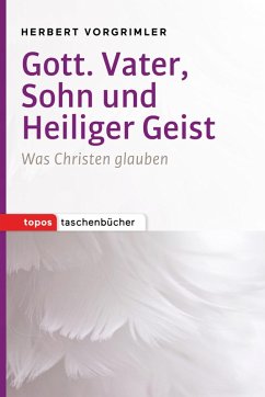 Gott. Vater, Sohn und Heiliger Geist (eBook, ePUB) - Vorgrimler, Herbert