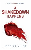 A Shakedown Happens (Hardcore, #11) (eBook, ePUB) A Shakedown Happens (Hardcore, #11) (eBook, ePUB)