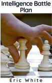 Intelligence Battle Plan (eBook, ePUB) Intelligence Battle Plan (eBook, ePUB)