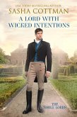 A Lord with Wicked Intentions (The Noble Lords, #2) (eBook, ePUB)