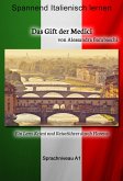 Das Gift der Medici - Sprachkurs Italienisch-Deutsch A1 (eBook, ePUB)