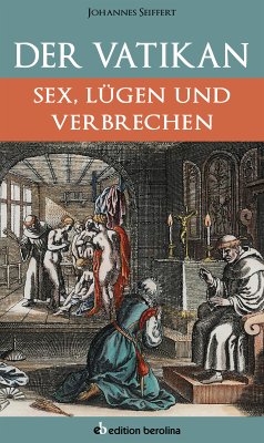 Der Vatikan (eBook, ePUB) - Seiffert, Johannes