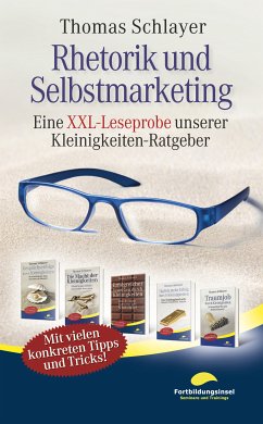 Rhetorik und Selbstmarketing (eBook, ePUB) - Schlayer, Thomas