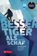 Besser Tiger als Schaf (eBook, ePUB) - Bild 1