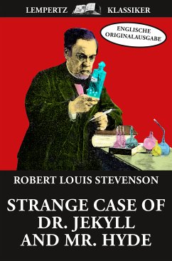 Strange Case of Dr. Jekyll and Mr. Hyde (eBook, ePUB) - Stevenson, Robert Louis