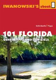 101 Florida - Reiseführer von Iwanowski (eBook, ePUB)