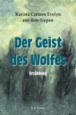 Der Geist des Wolfes (eBook, ePUB)