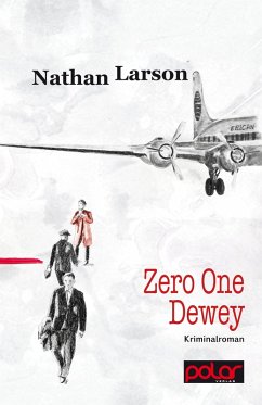 Zero One Dewey (eBook, ePUB) - Larson, Nathan