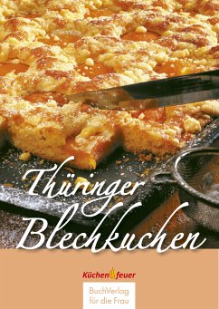 Thüringer Blechkuchen (eBook, ePUB) - Dietze, Gudrun