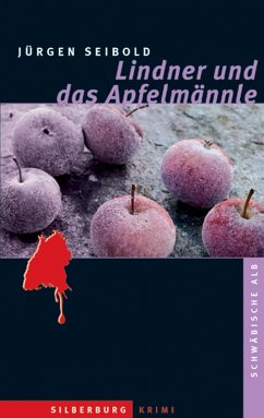 Lindner und das Apfelmännle (eBook, ePUB) - Seibold, Jürgen