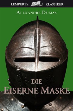 Die Eiserne Maske (eBook, ePUB) - Dumas, Alexandre